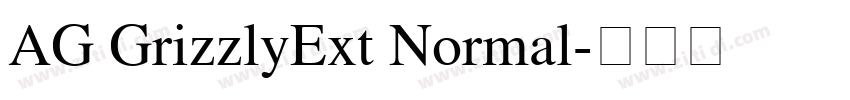 AG GrizzlyExt Normal字体转换